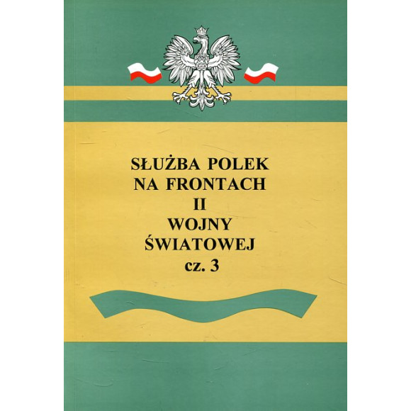 Służba Polek na frontach II wojny światowej cz. 3