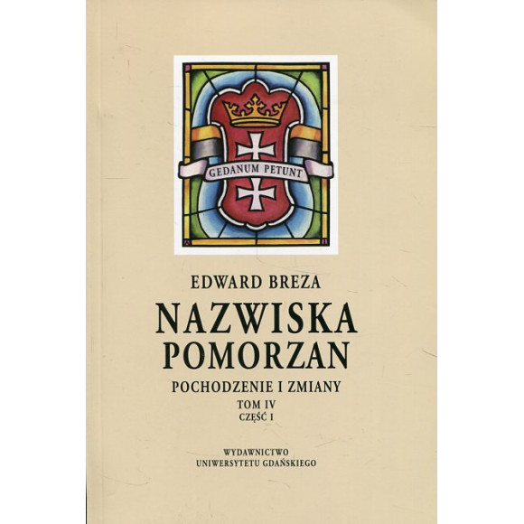 Nazwiska Pomorzan t. IV cz. I