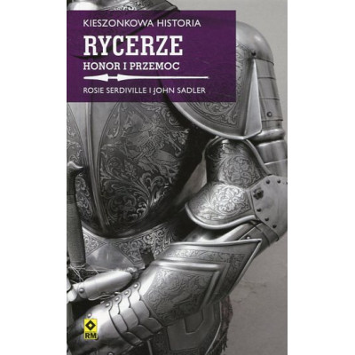 Kieszonkowa historia. Rycerze.