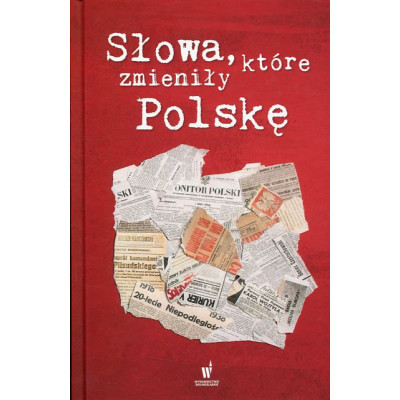 Słowa, które zmieniły Polskę