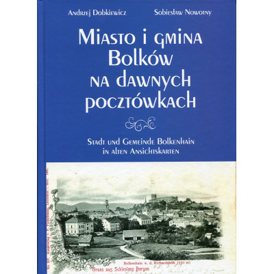 Miasto i Gmina Bolków na dawnych pocztówkach