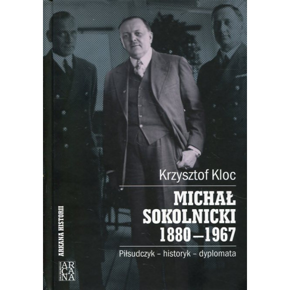 Michał Sokolnicki 1880-1967