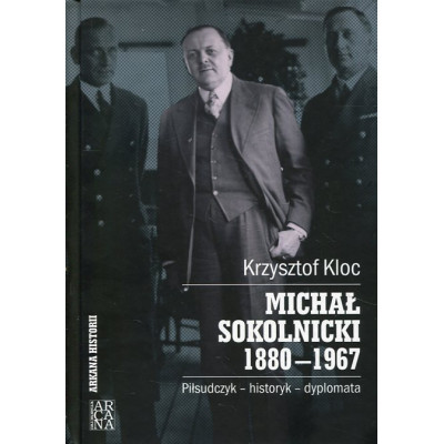 Michał Sokolnicki 1880-1967