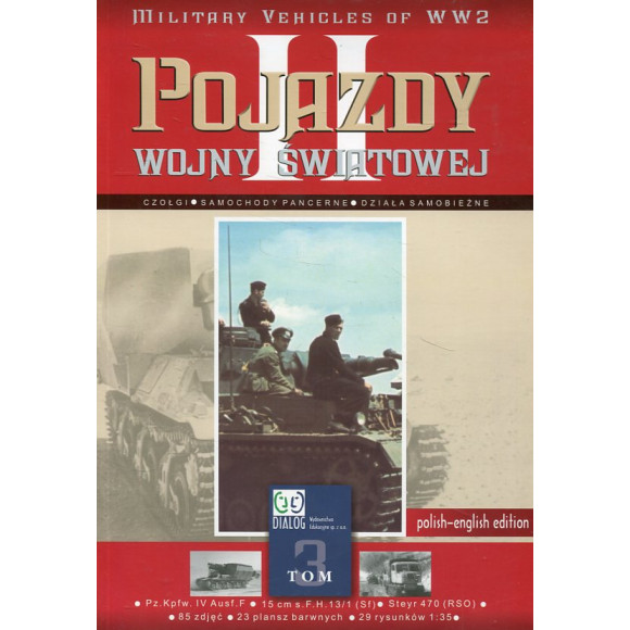 Pojazdy II wojny światowej. Tom 3