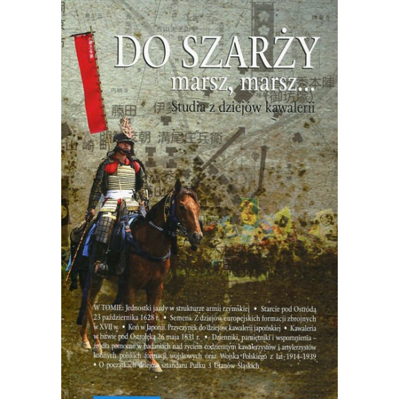 Do szarży marsz, marsz... Tom 7