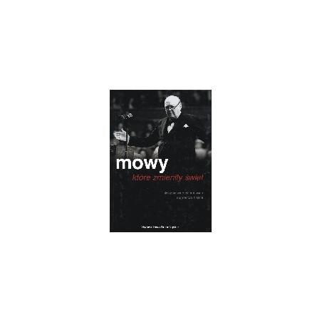 Mowy, które zmieniły świat
