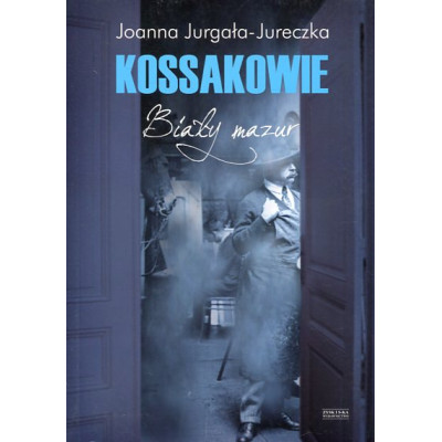 Kossakowie. Biały mazur