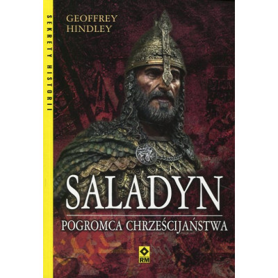 Saladyn Pogromca chrześcijaństwa