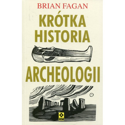 Krótka historia archeologii