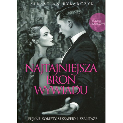 Najtajniejsza broń wywiadu