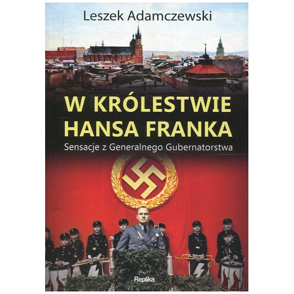 W królestwie Hansa Franka