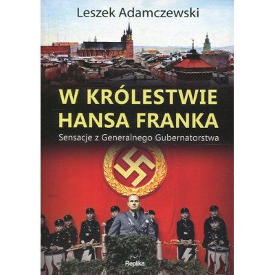 W królestwie Hansa Franka