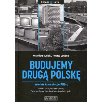 Budujemy drugą Polskę