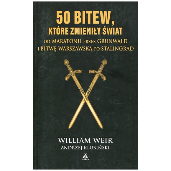 50 bitew, które zmieniły świat