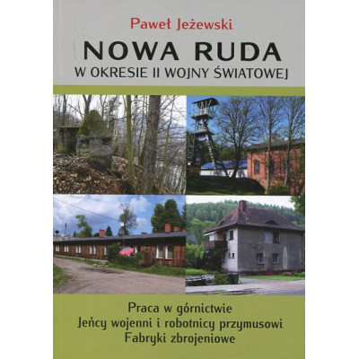 Nowa Ruda w okresie II wojny światowej
