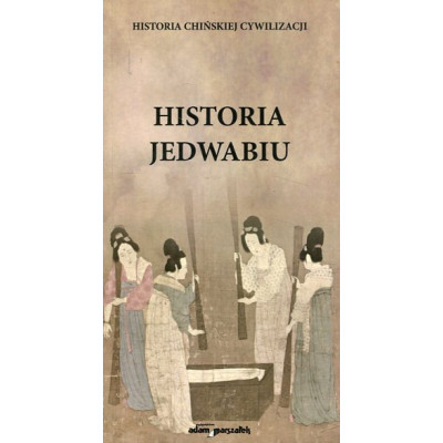 Historia jedwabiu
