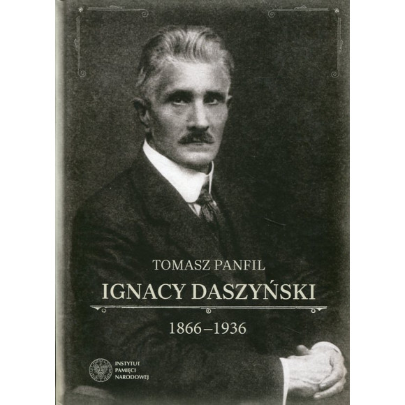 Ignacy Daszyński 1866-1936