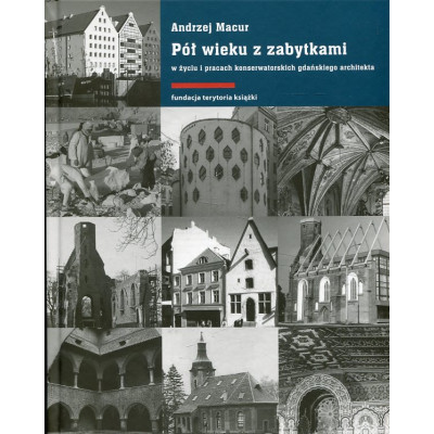 Pół wieku z zabytkami