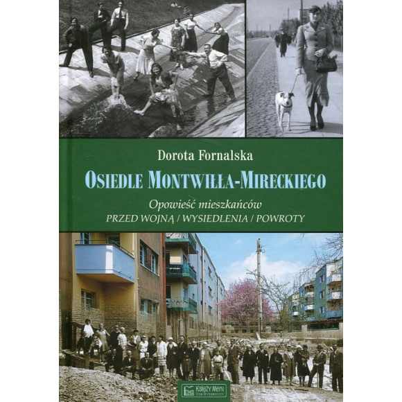 Osiedle Montwiłła-Mireckiego