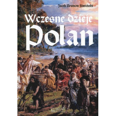 Wczesne dzieje Polan