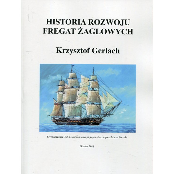 Historia rozwoju fregat żaglowych