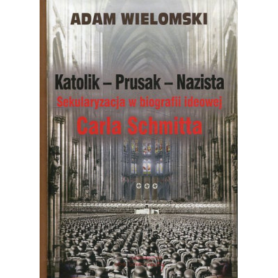 Katolik - Prusak - Nazista
