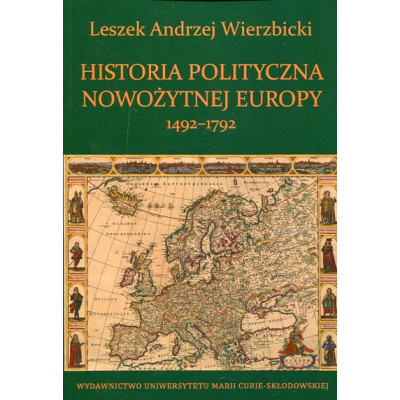 Historia polityczna nowożytnej Europy 1492-1792