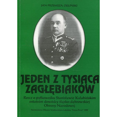 Jeden z Tysiąca Zagłębiaków