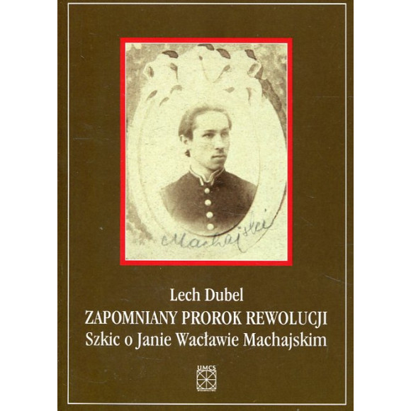 Zapomniany prorok rewolucji