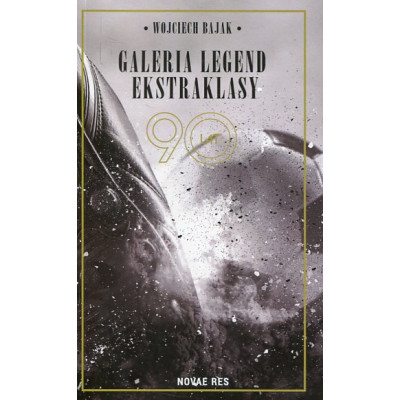 Galeria legend ekstraklasy