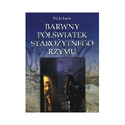 Barwny półświatek starożytnego Rzymu