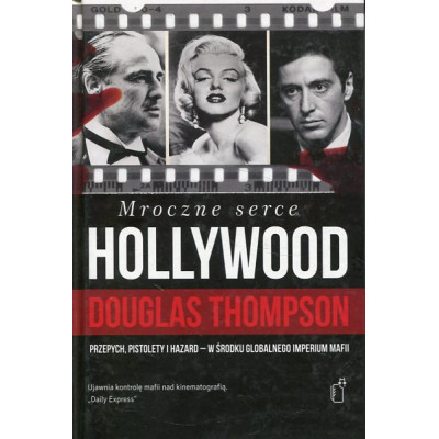 Mroczne serce Hollywood