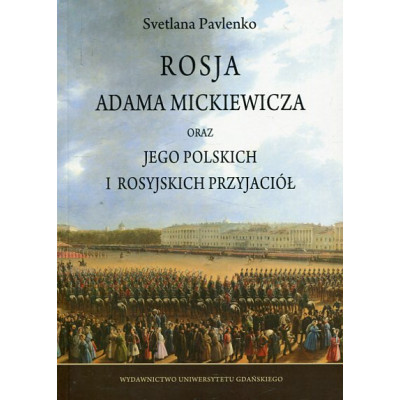 Rosja Adama Mickiewicza