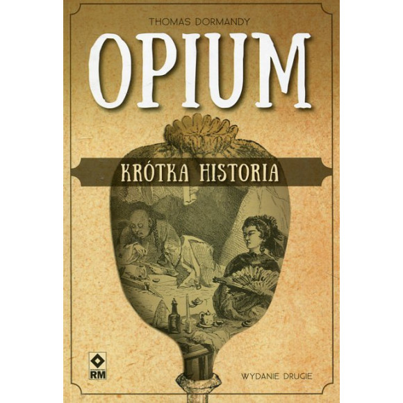 Opium Krótka historia