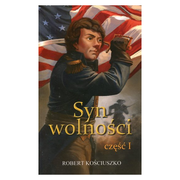Syn wolności część I