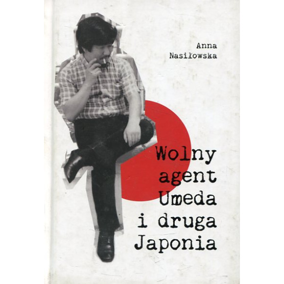 Wolny agent Umeda i druga Japonia
