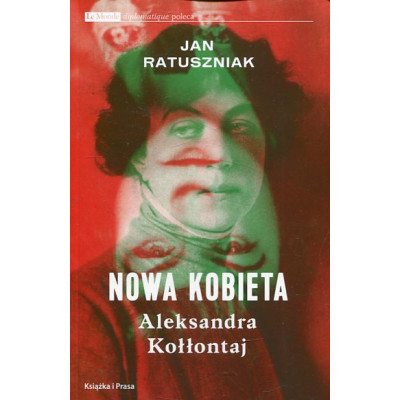 Nowa kobieta Aleksandra Kołłontaj
