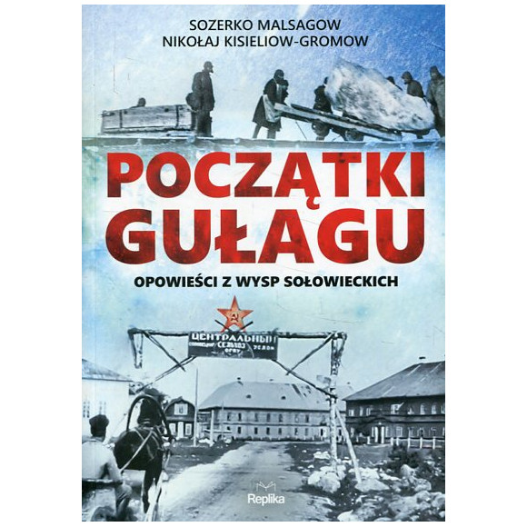 Początki Gułagu