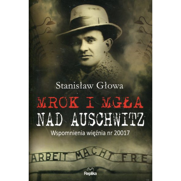 Mrok i mgła nad Auschwitz