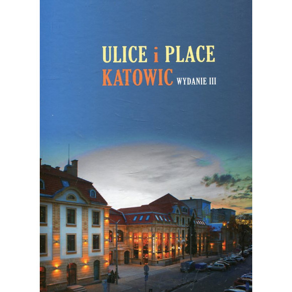 Ulice i place Katowic