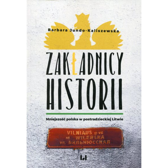 Zakładnicy historii