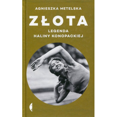 Złota. Legenda Haliny Konopackiej