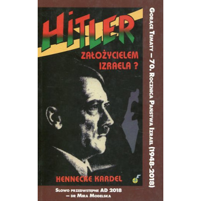 Hitler założycielem Izraela?
