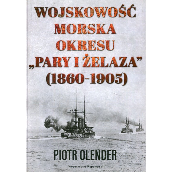 Wojskowość morska okresu pary i żelaza 1860-1905