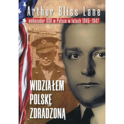Widziałem Polskę zdradzoną