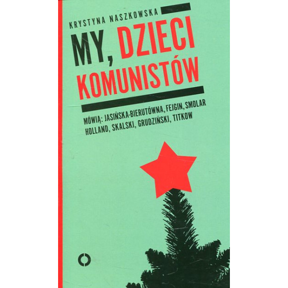My, dzieci komunistów