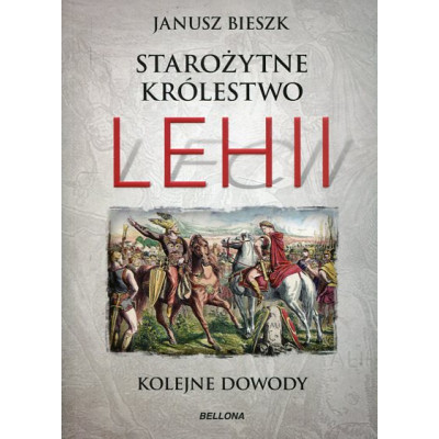Starożytne Królestwo Lehii Kolejne dowody
