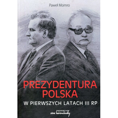 Prezydentura polska w pierwszych latach III RP