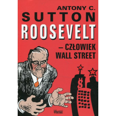 Roosvelt człowiek Wall Street