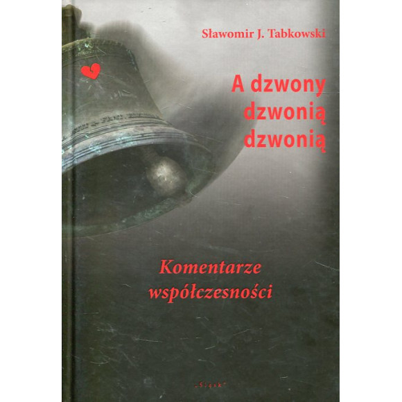 A dzwony dzwonią dzwonią